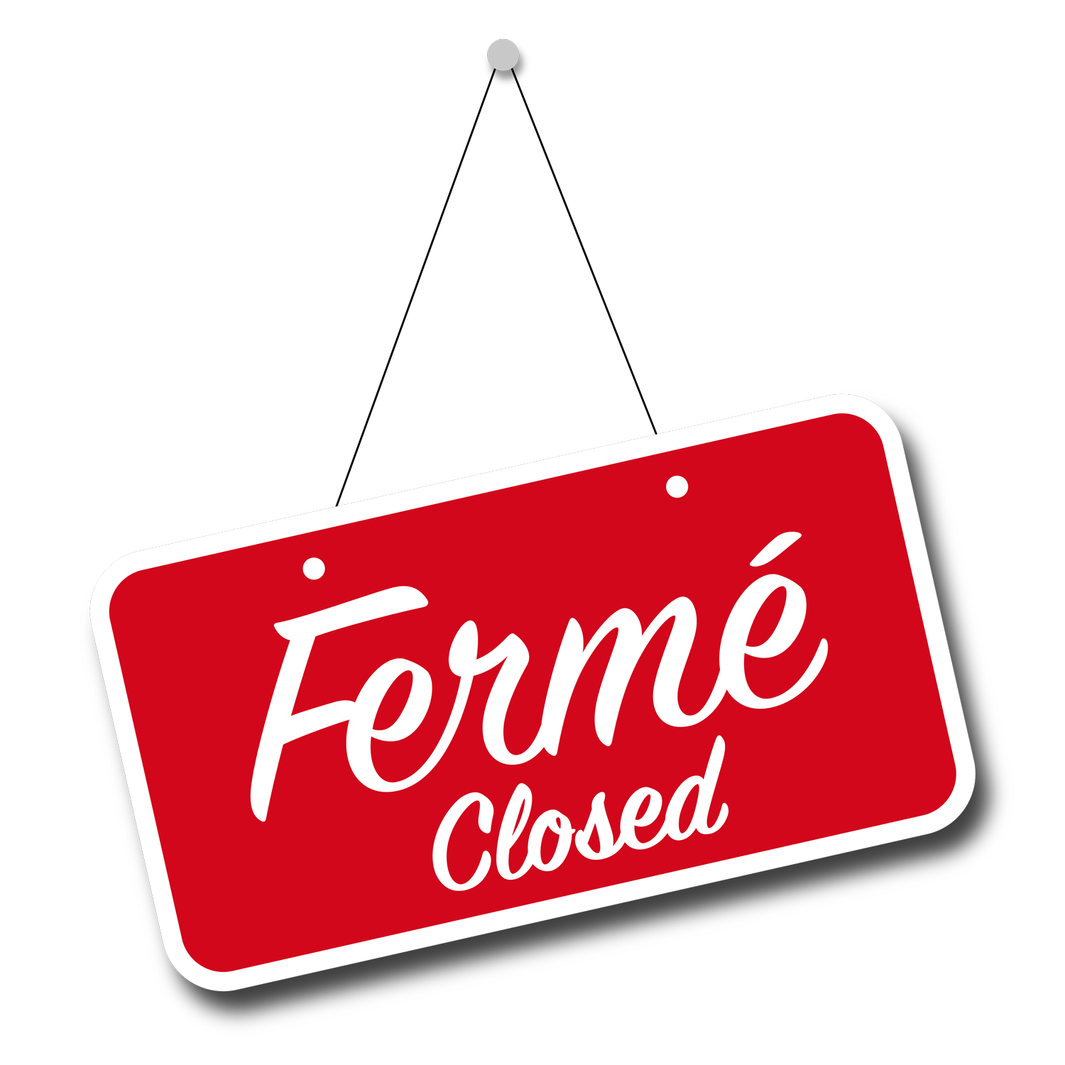 Fermé - Closed